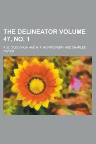 Cover of The Delineator Volume 47, No. 1