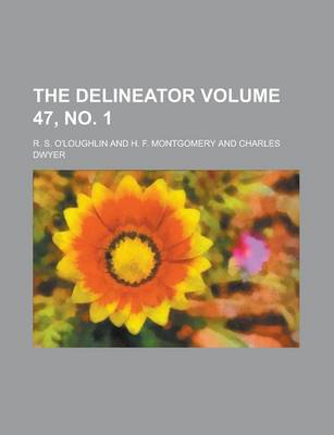 Book cover for The Delineator Volume 47, No. 1