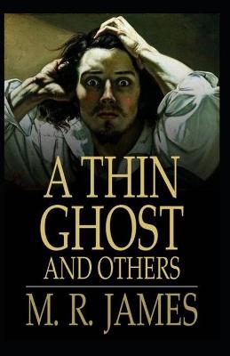 Book cover for A Thin Ghost and Others Annotated