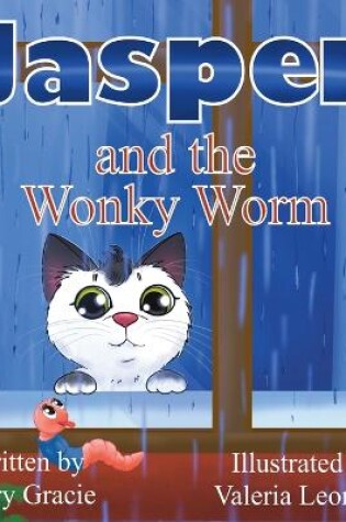 Cover of Jasper and the Wonky Worm
