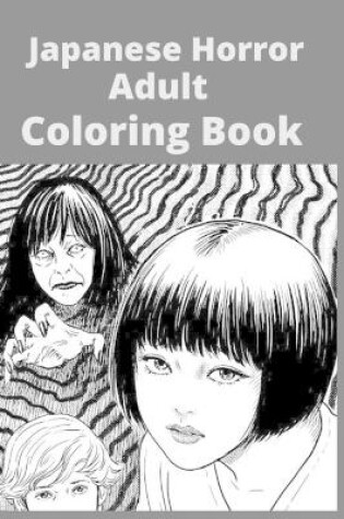 Cover of Japanese Horror Adult Coloring Book