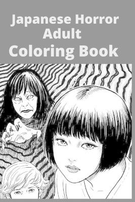 Book cover for Japanese Horror Adult Coloring Book