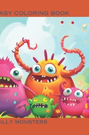 Cover of Coloring Book of Silly Monsters