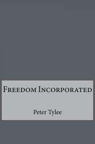 Cover of Freedom Incorporated
