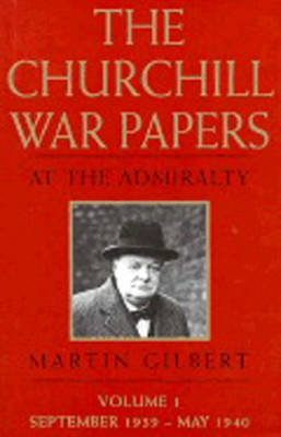 Book cover for The Churchill War Papers: at the Admiralty