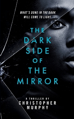 Book cover for The Dark Side of the Mirror