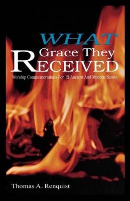 Book cover for What Grace They Received