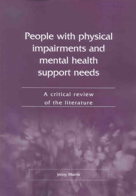 Book cover for People with Physical Impairments and Mental Health Support Needs