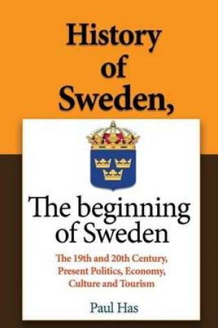 Cover of History of Sweden, The beginning of Sweden