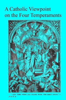 Book cover for A Catholic Viewpoint on the Four Temperaments