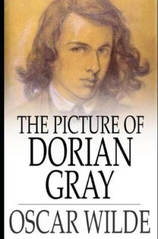 Cover of The Picture of Dorian Gray By Oscar The New Annotated Collection