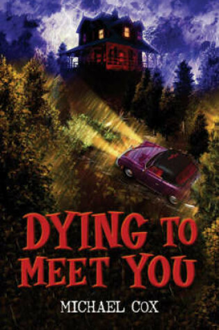 Cover of Dying to Meet You