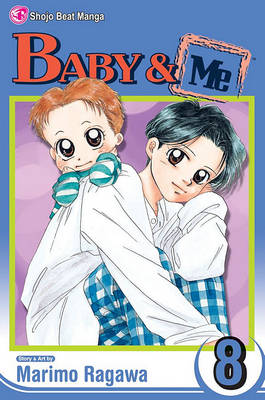 Book cover for Baby & Me, Vol. 8