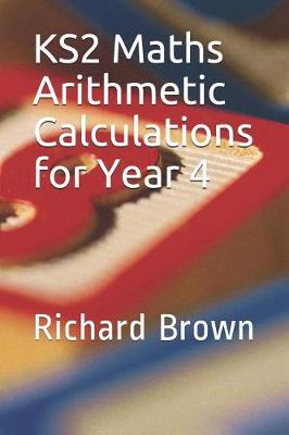 Book cover for Ks2 Maths Arithmetic Calculations for Year 4