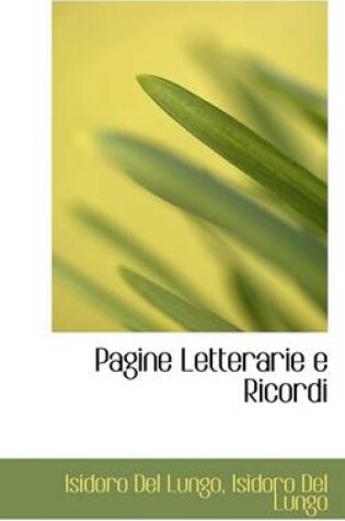 Cover of Pagine Letterarie E Ricordi