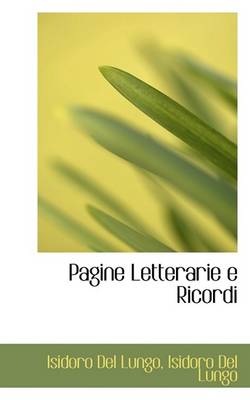 Book cover for Pagine Letterarie E Ricordi