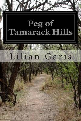 Book cover for Peg of Tamarack Hills