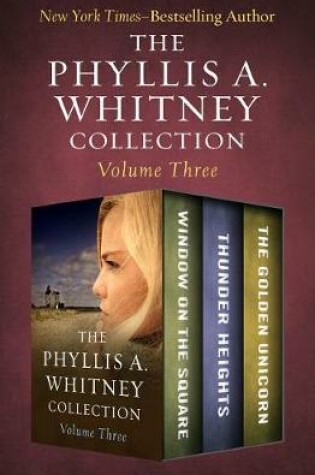 Cover of The Phyllis A. Whitney Collection Volume Three