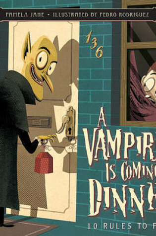 Cover of A Vampire Is Coming to Dinner!