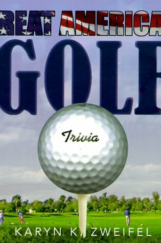 Cover of Great American Golf Trivia