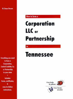 Book cover for How to Form a Corporation LLC or Partnership in Tennessee