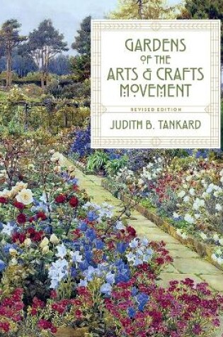 Cover of Gardens of the Arts and Crafts Movement