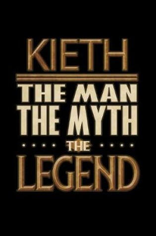 Cover of Kieth The Man The Myth The Legend