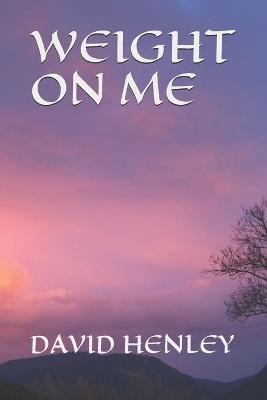 Book cover for Weight on Me