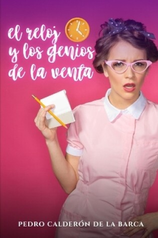 Cover of El reloj y genios de la venta