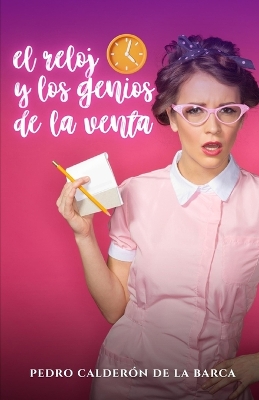 Cover of El reloj y genios de la venta