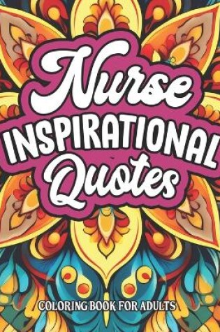 Cover of Inspirational Nurse Coloring Book