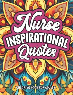 Book cover for Inspirational Nurse Coloring Book