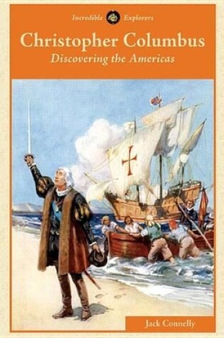 Cover of Christopher Columbus: Discovering the Americas