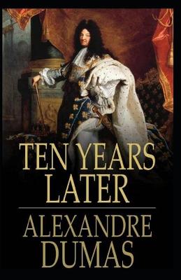 Book cover for Ten Years Later Annotated