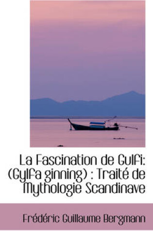 Cover of La Fascination de Gulfi