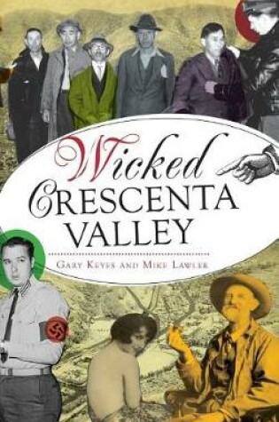 Cover of Wicked Crescenta Valley