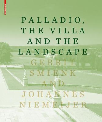 Book cover for PALLADIO, THE VILLA AND THE LANDSCAPE