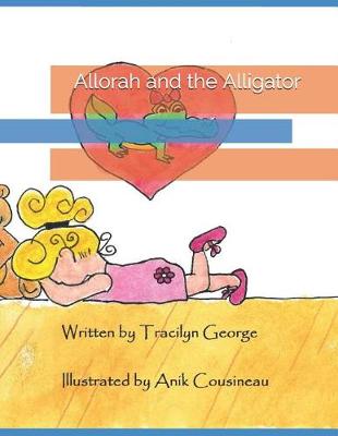 Book cover for Allorah and the Alligator