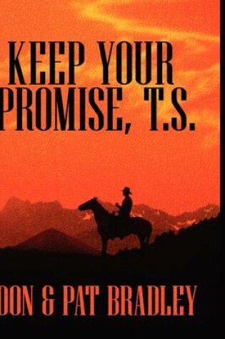 Cover of Keep Your Promise, T.S.