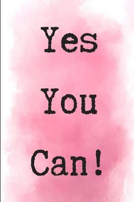 Book cover for Yes You Can