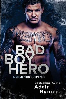 Book cover for Bad Boy Hero