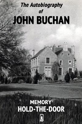 Book cover for The Autobiography of John Buchan