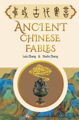 Cover of Ancient Chinese Fables