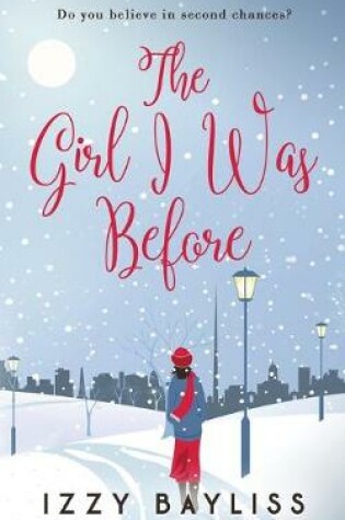 Cover of The Girl I Was Before