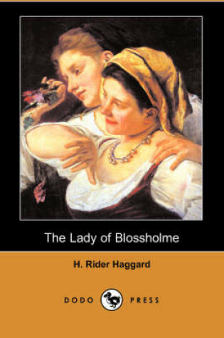 Cover of The Lady of Blossholme (Dodo Press)