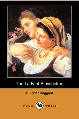 Book cover for The Lady of Blossholme (Dodo Press)