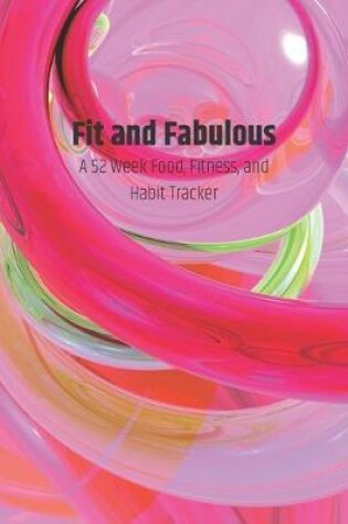 Cover of Fit and Fabulous