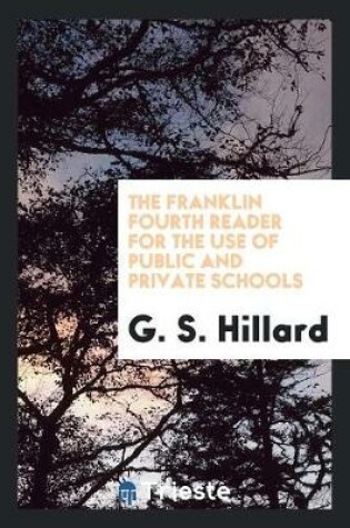 Cover of The Franklin Fourth Reader for the Use of Public and Private Schools