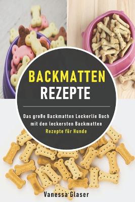 Book cover for Backmatten Rezepte