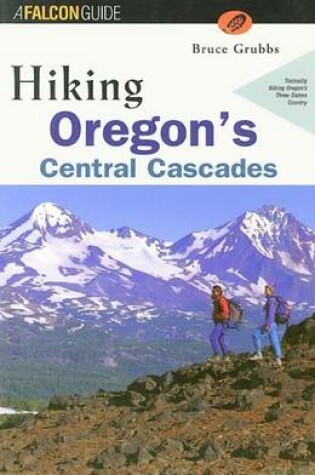 Cover of Hiking Oregon's Central Cascades